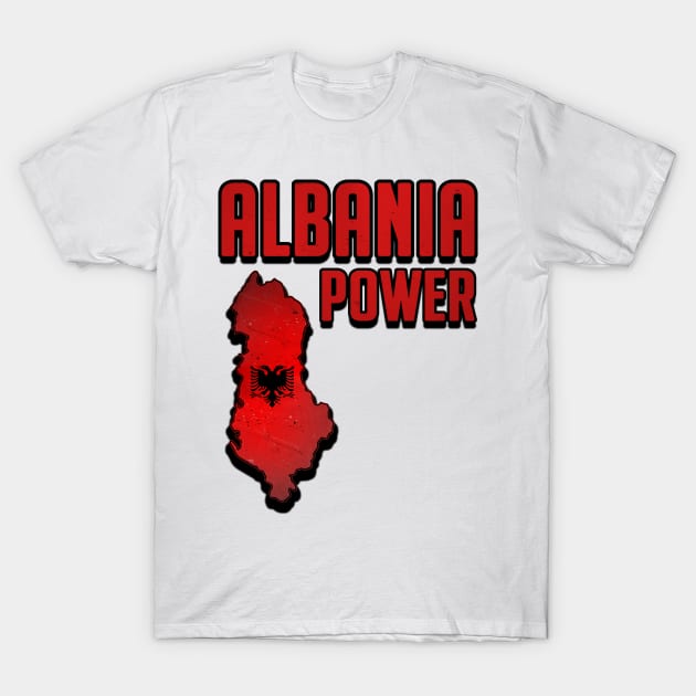 Albania Map. Albania Power, Albania Flag T-Shirt by Jakavonis